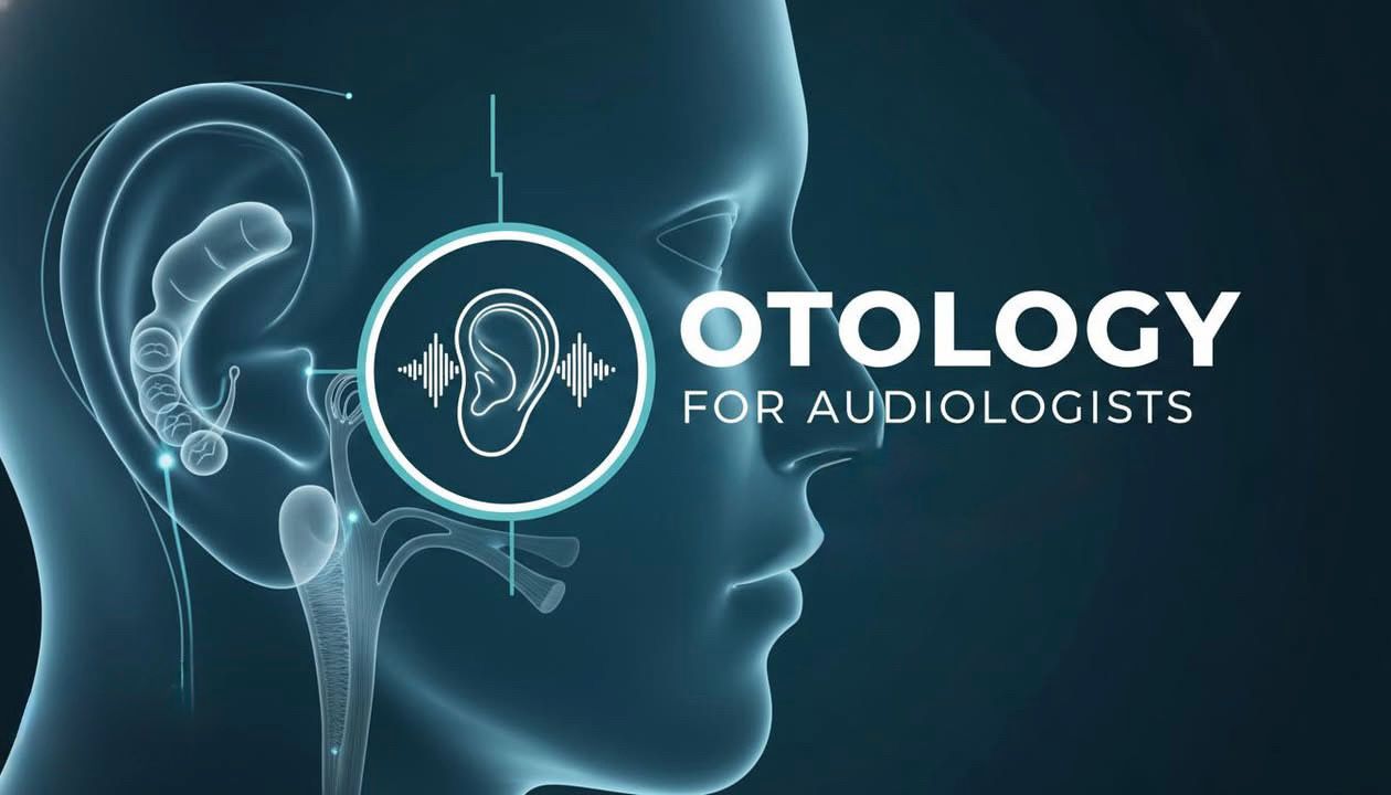 Otology for Audiologists
